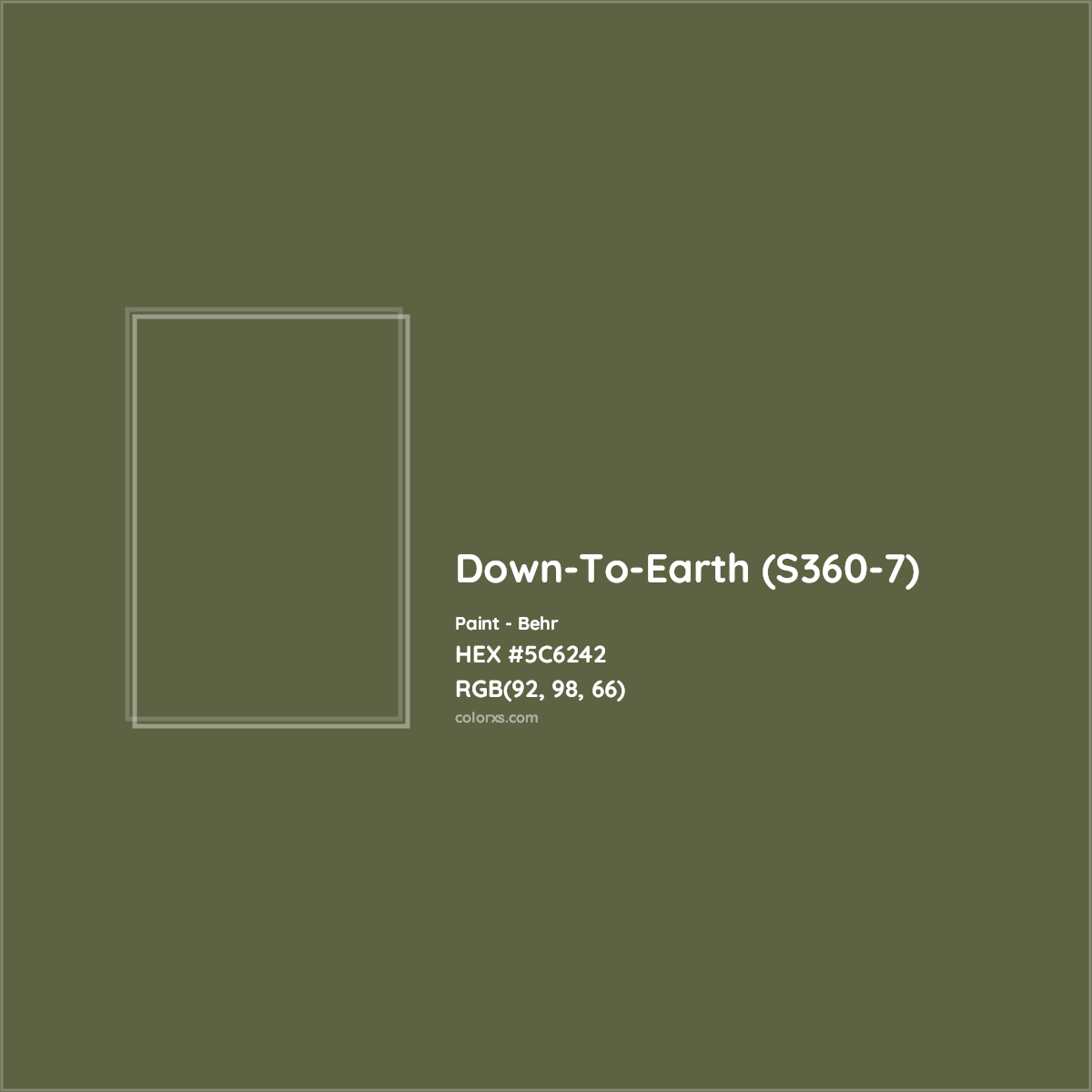 HEX #5C6242 Down-To-Earth (S360-7) Paint Behr - Color Code