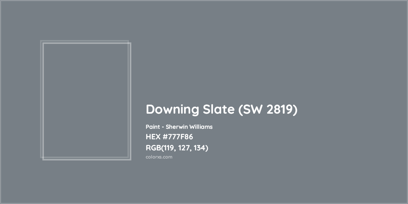 HEX #777F86 Downing Slate (SW 2819) Paint Sherwin Williams - Color Code