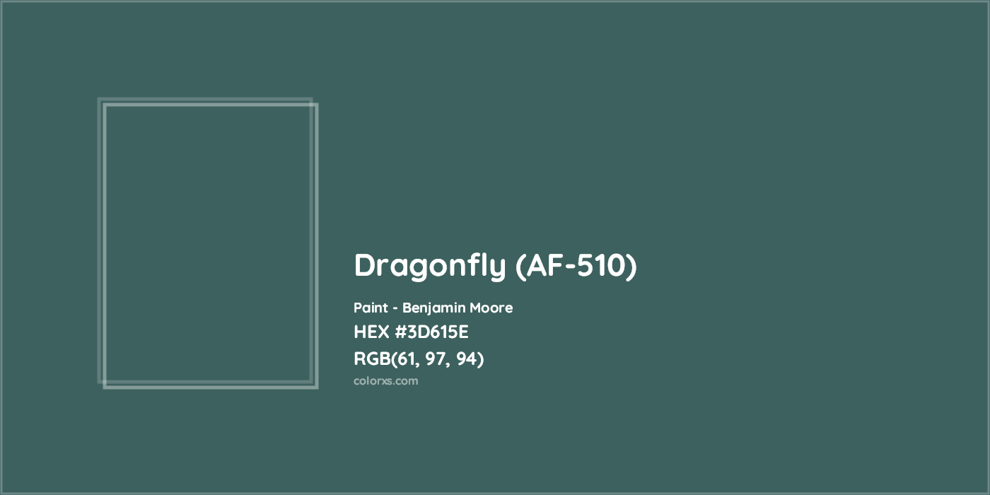 HEX #3D615E Dragonfly (AF-510) Paint Benjamin Moore - Color Code