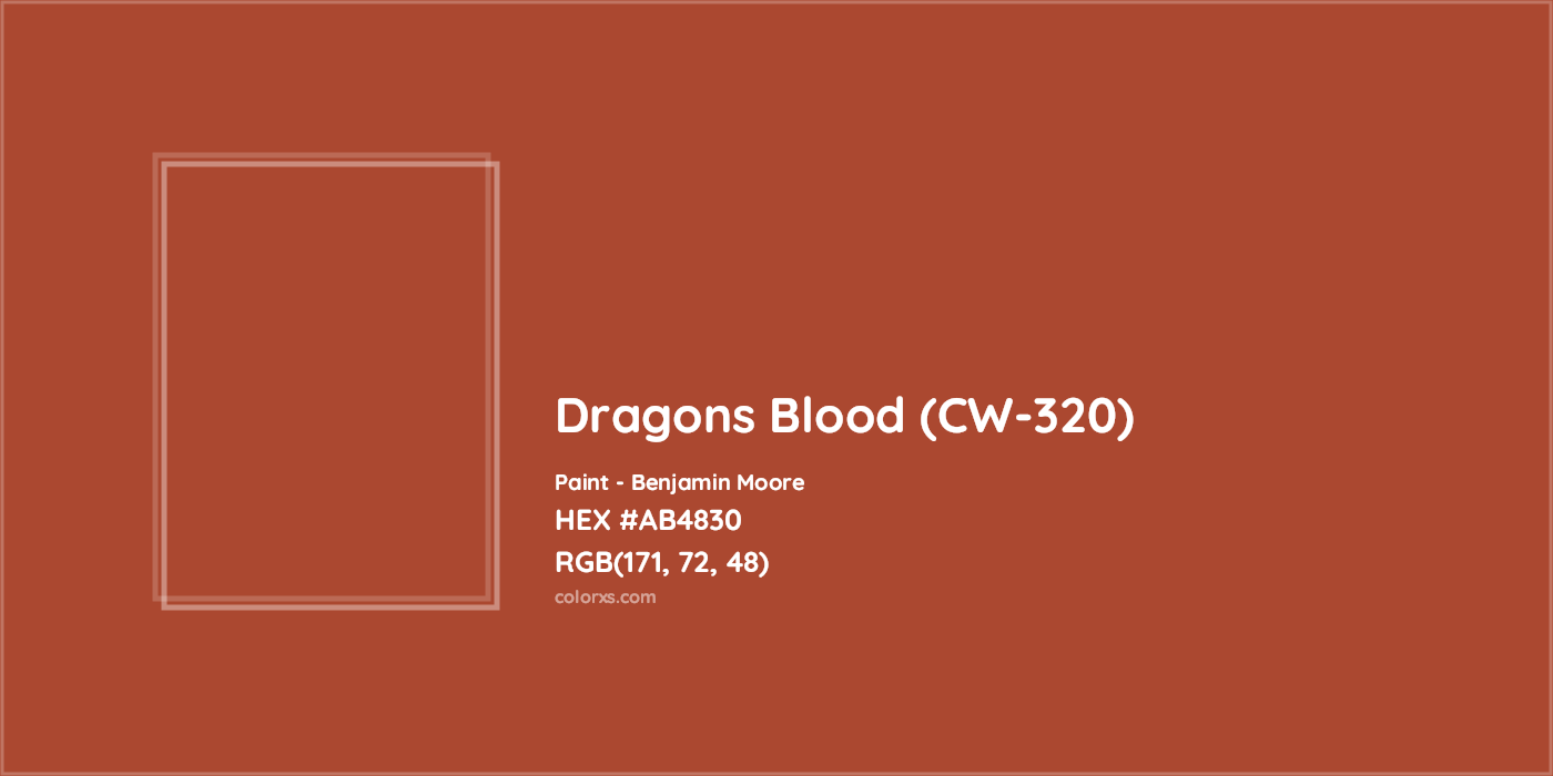 HEX #AB4830 Dragons Blood (CW-320) Paint Benjamin Moore - Color Code