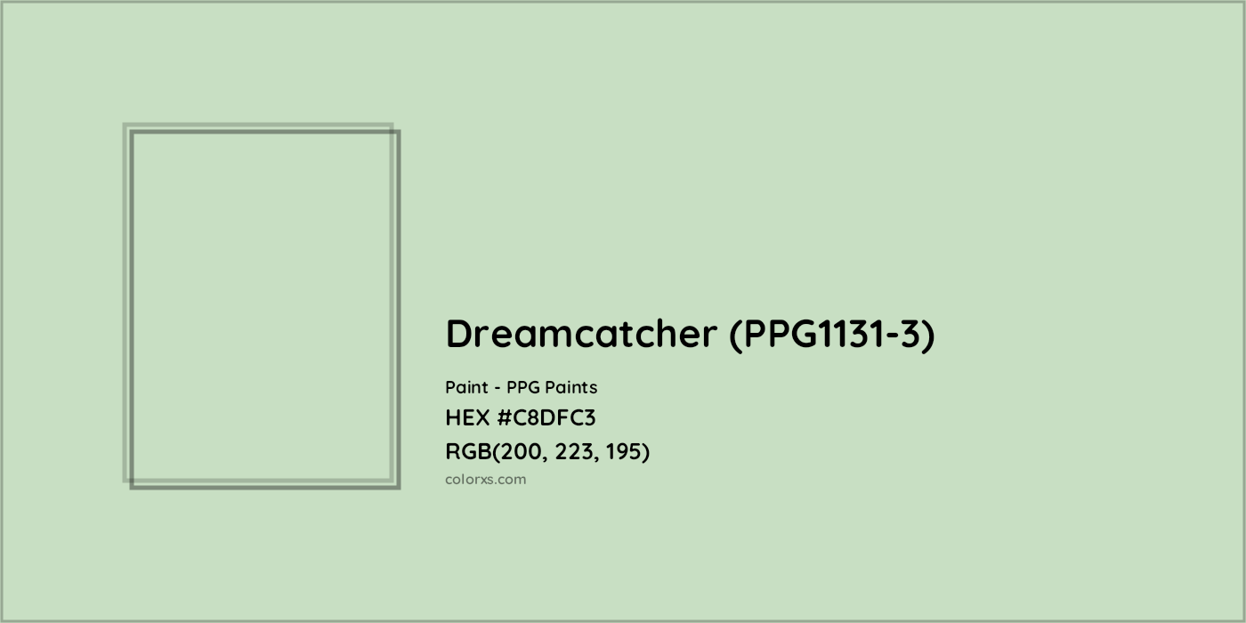 HEX #C8DFC3 Dreamcatcher (PPG1131-3) Paint PPG Paints - Color Code