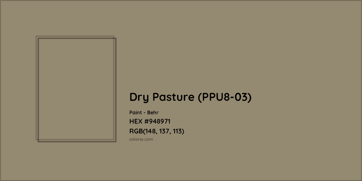 HEX #948971 Dry Pasture (PPU8-03) Paint Behr - Color Code