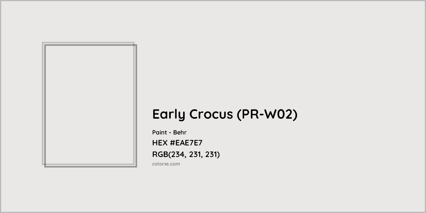 HEX #EAE7E7 Early Crocus (PR-W02) Paint Behr - Color Code