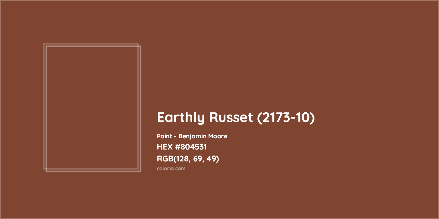 HEX #804531 Earthly Russet (2173-10) Paint Benjamin Moore - Color Code