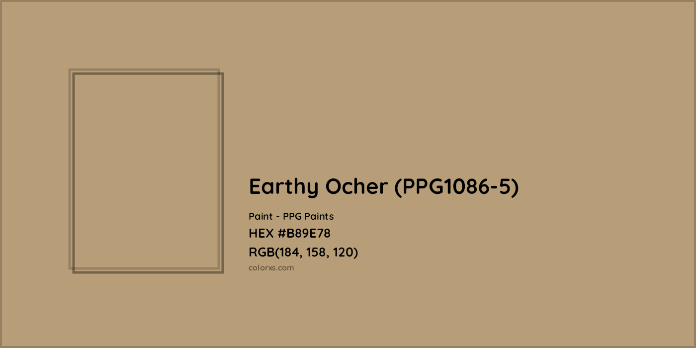 HEX #B89E78 Earthy Ocher (PPG1086-5) Paint PPG Paints - Color Code