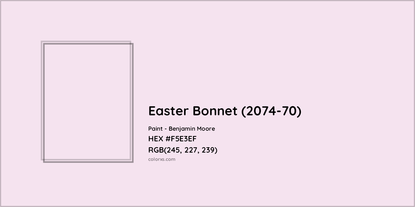 HEX #F5E3EF Easter Bonnet (2074-70) Paint Benjamin Moore - Color Code