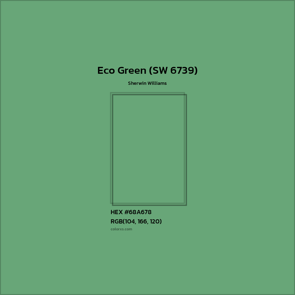 HEX #68A678 Eco Green (SW 6739) Paint Sherwin Williams - Color Code