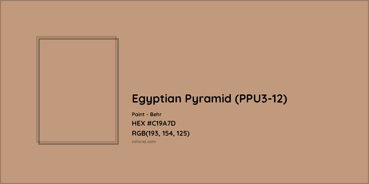 HEX #C19A7D Egyptian Pyramid (PPU3-12) Paint Behr - Color Code