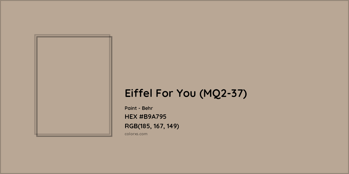 HEX #B9A795 Eiffel For You (MQ2-37) Paint Behr - Color Code