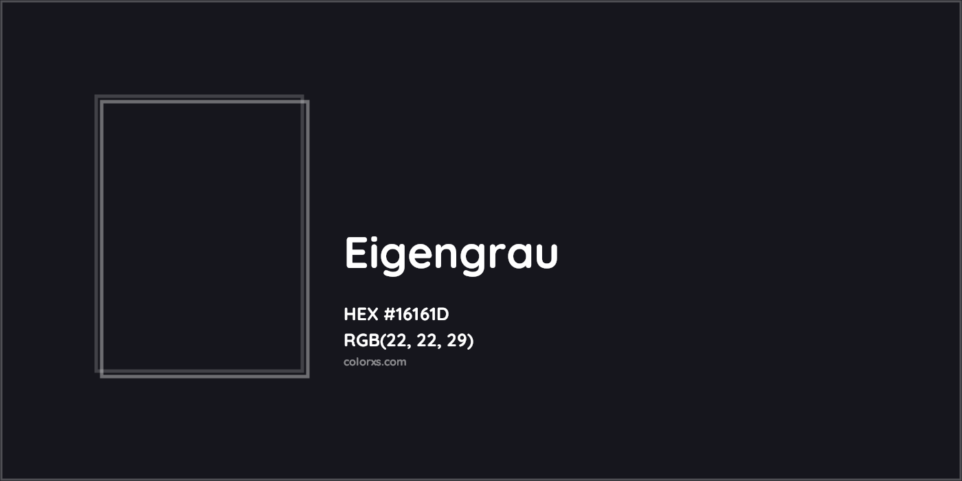 HEX #16161D Eigengrau Color - Color Code