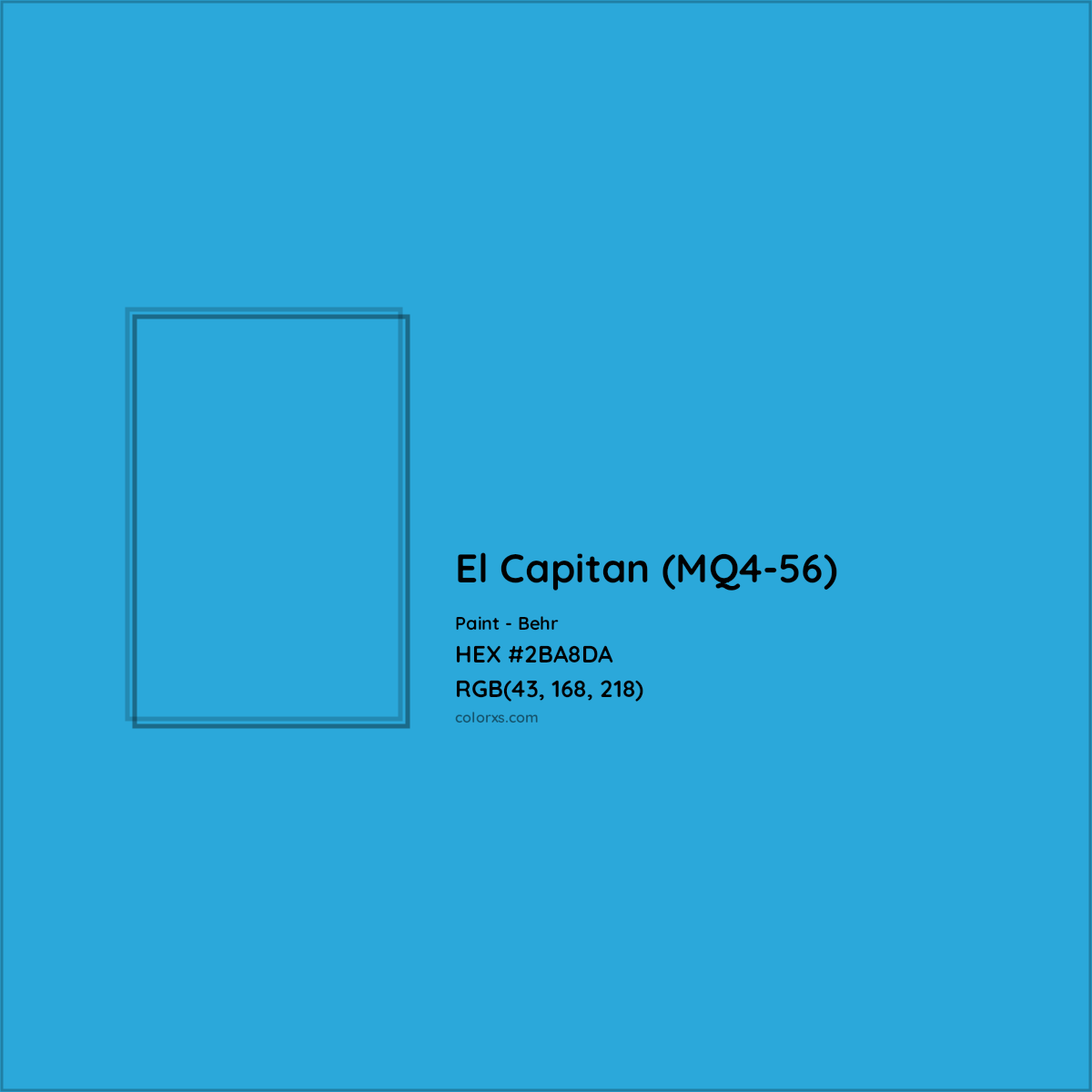 HEX #2BA8DA El Capitan (MQ4-56) Paint Behr - Color Code