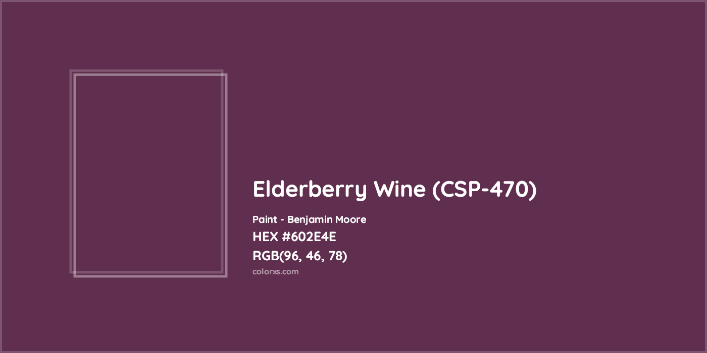 HEX #602E4E Elderberry Wine (CSP-470) Paint Benjamin Moore - Color Code