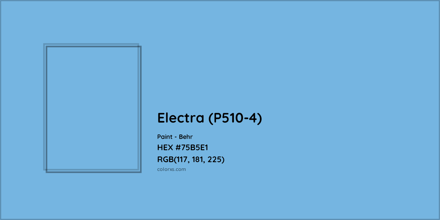 HEX #75B5E1 Electra (P510-4) Paint Behr - Color Code