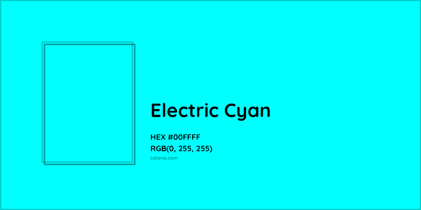 HEX #00FFFF Electric Cyan Color - Color Code