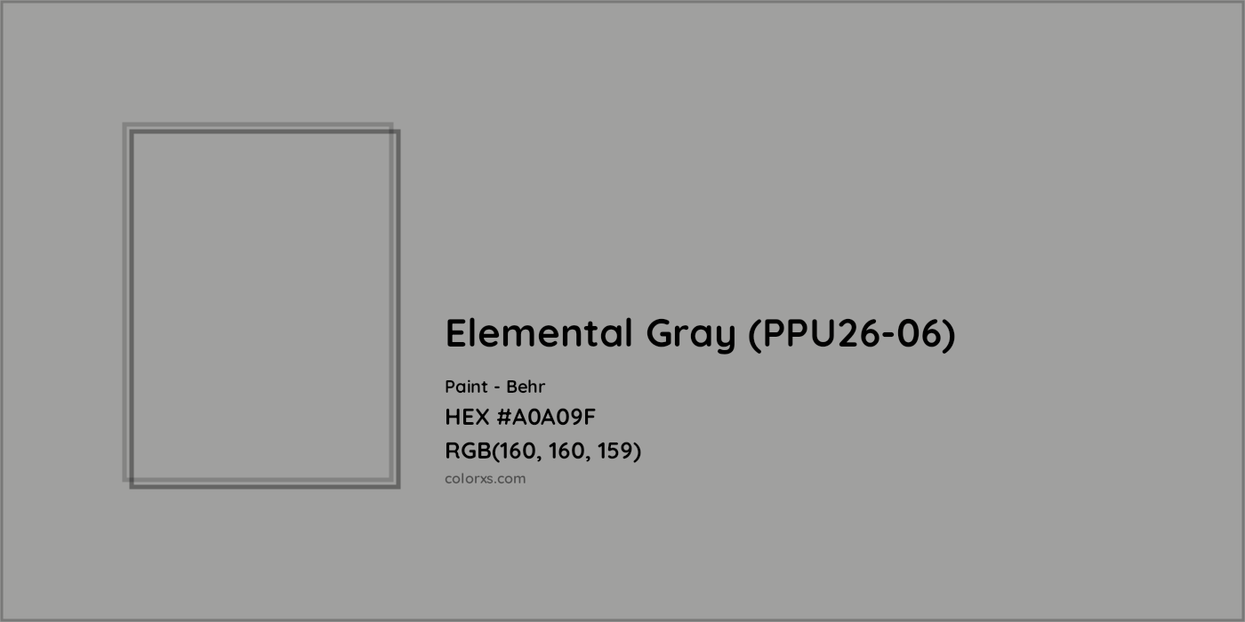 HEX #A0A09F Elemental Gray (PPU26-06) Paint Behr - Color Code