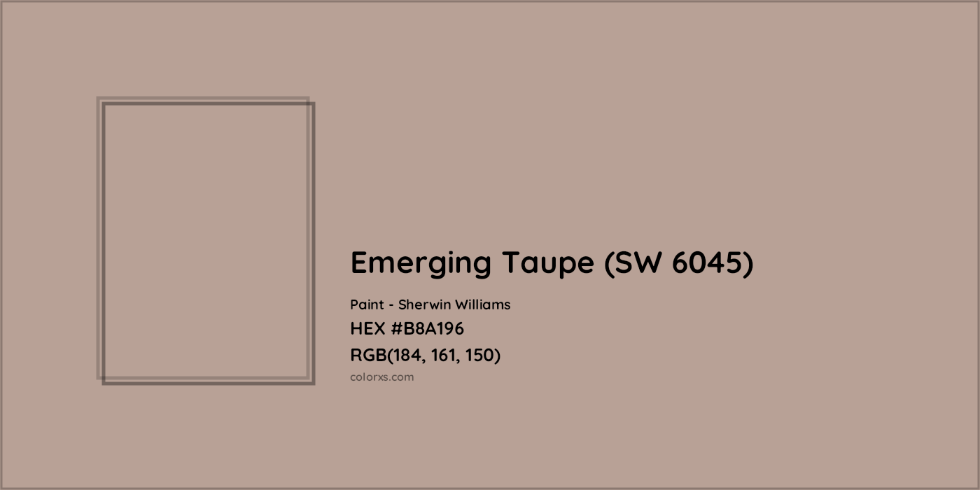 HEX #B8A196 Emerging Taupe (SW 6045) Paint Sherwin Williams - Color Code