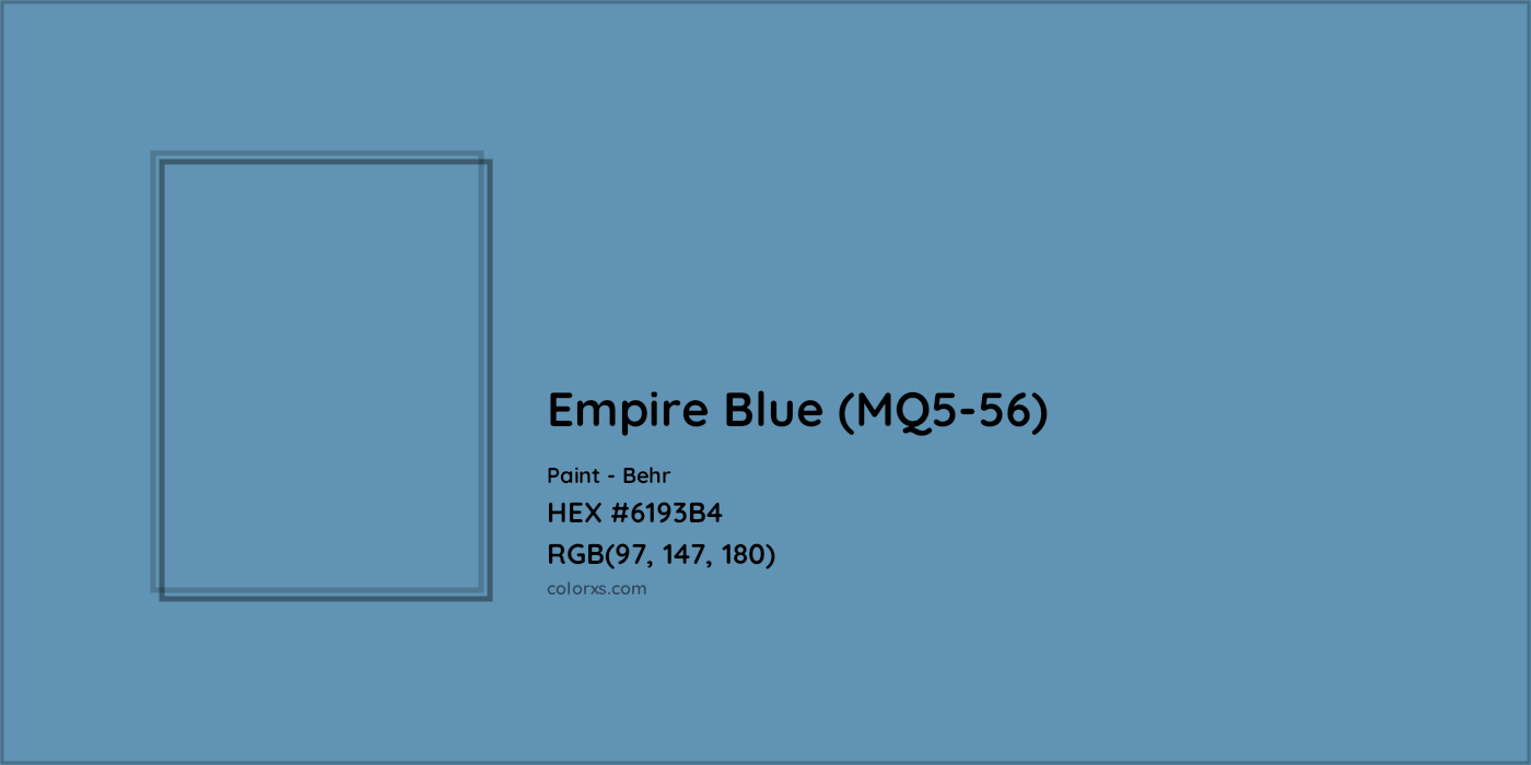 HEX #6193B4 Empire Blue (MQ5-56) Paint Behr - Color Code