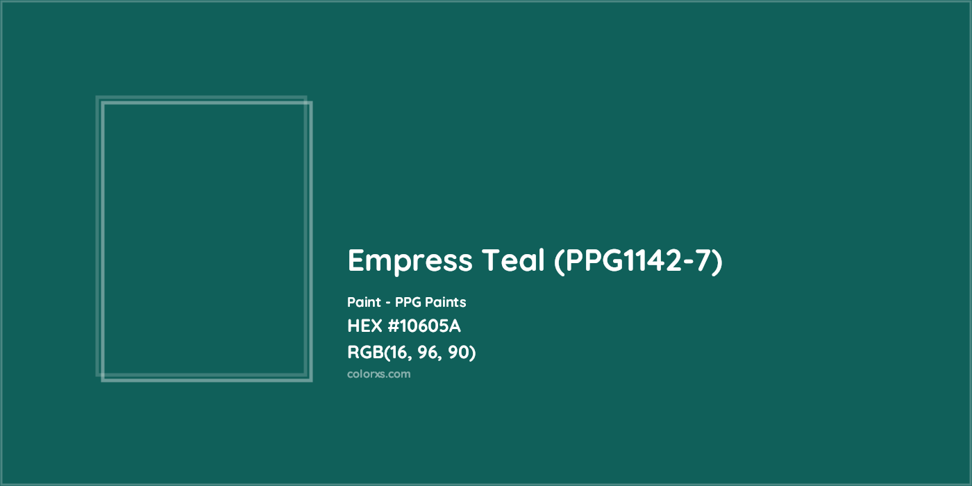 HEX #10605A Empress Teal (PPG1142-7) Paint PPG Paints - Color Code