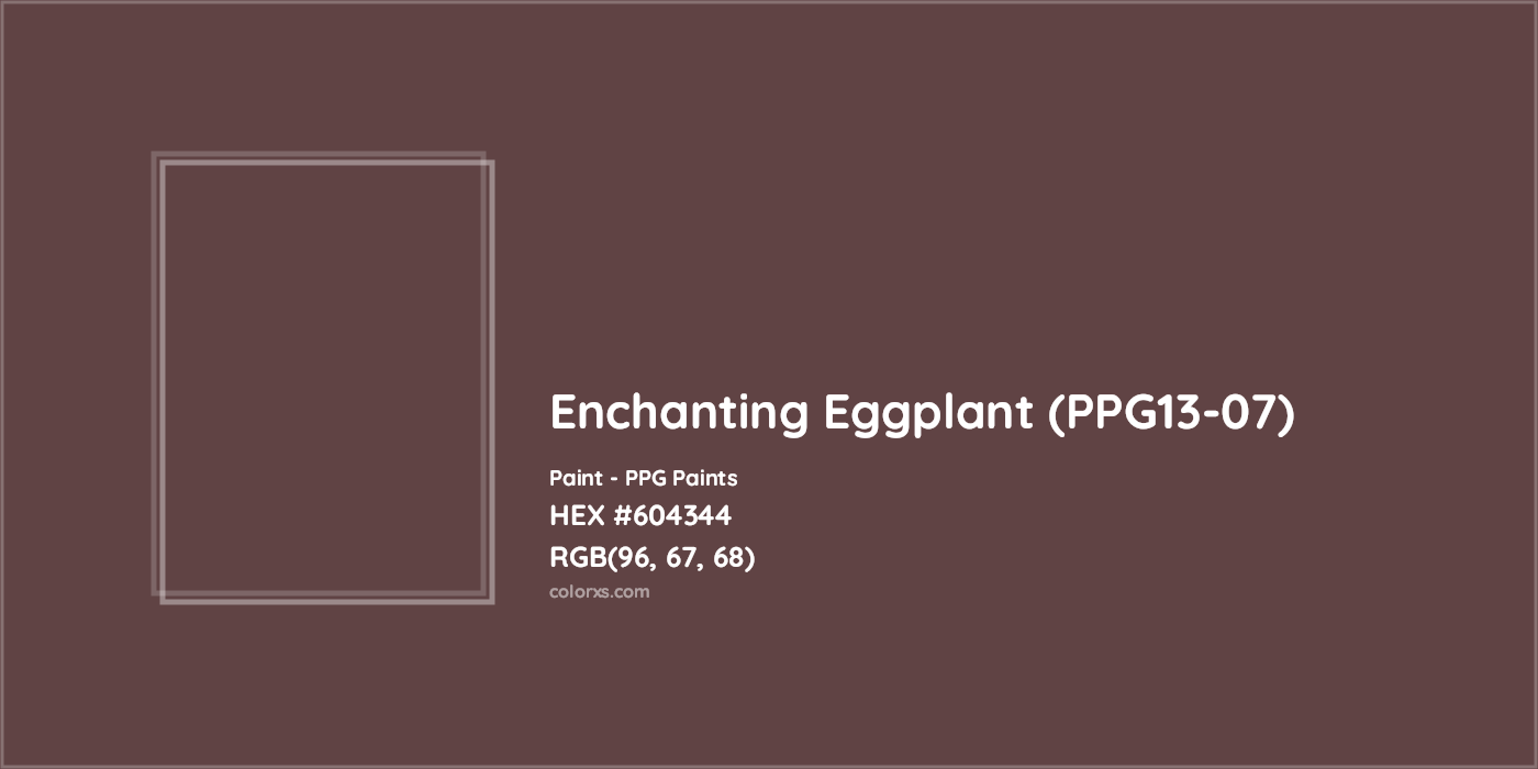 HEX #604344 Enchanting Eggplant (PPG13-07) Paint PPG Paints - Color Code