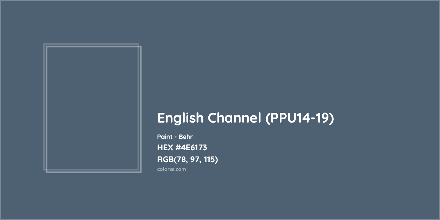 HEX #4E6173 English Channel (PPU14-19) Paint Behr - Color Code