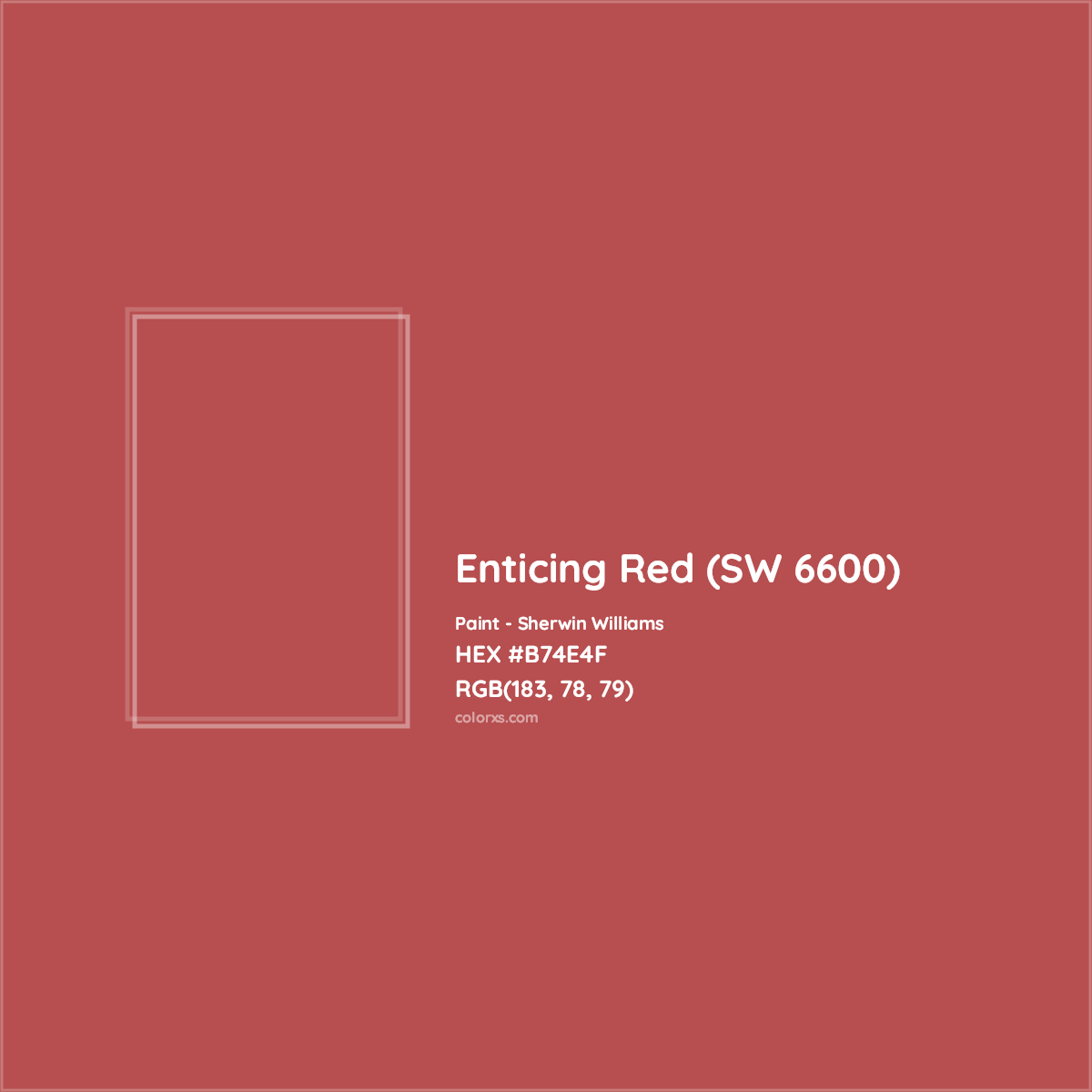 HEX #B74E4F Enticing Red (SW 6600) Paint Sherwin Williams - Color Code