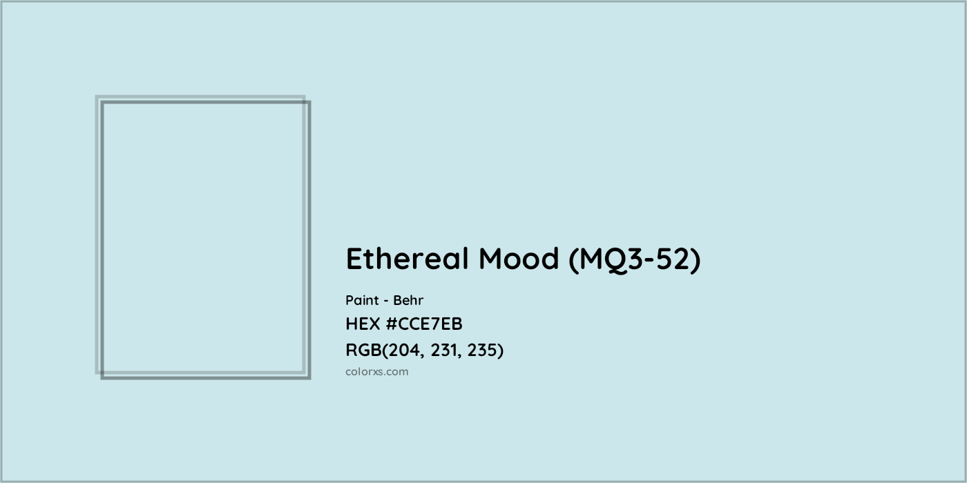 HEX #CCE7EB Ethereal Mood (MQ3-52) Paint Behr - Color Code