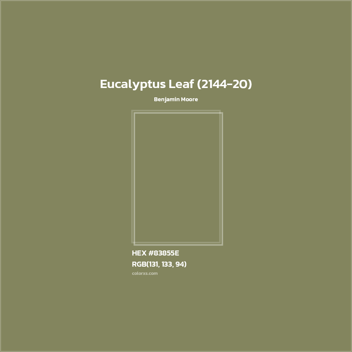 HEX #83855E Eucalyptus Leaf (2144-20) Paint Benjamin Moore - Color Code