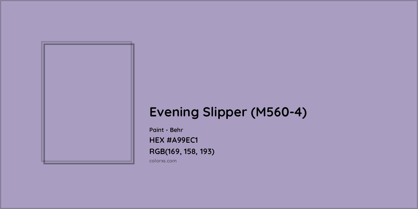 HEX #A99EC1 Evening Slipper (M560-4) Paint Behr - Color Code
