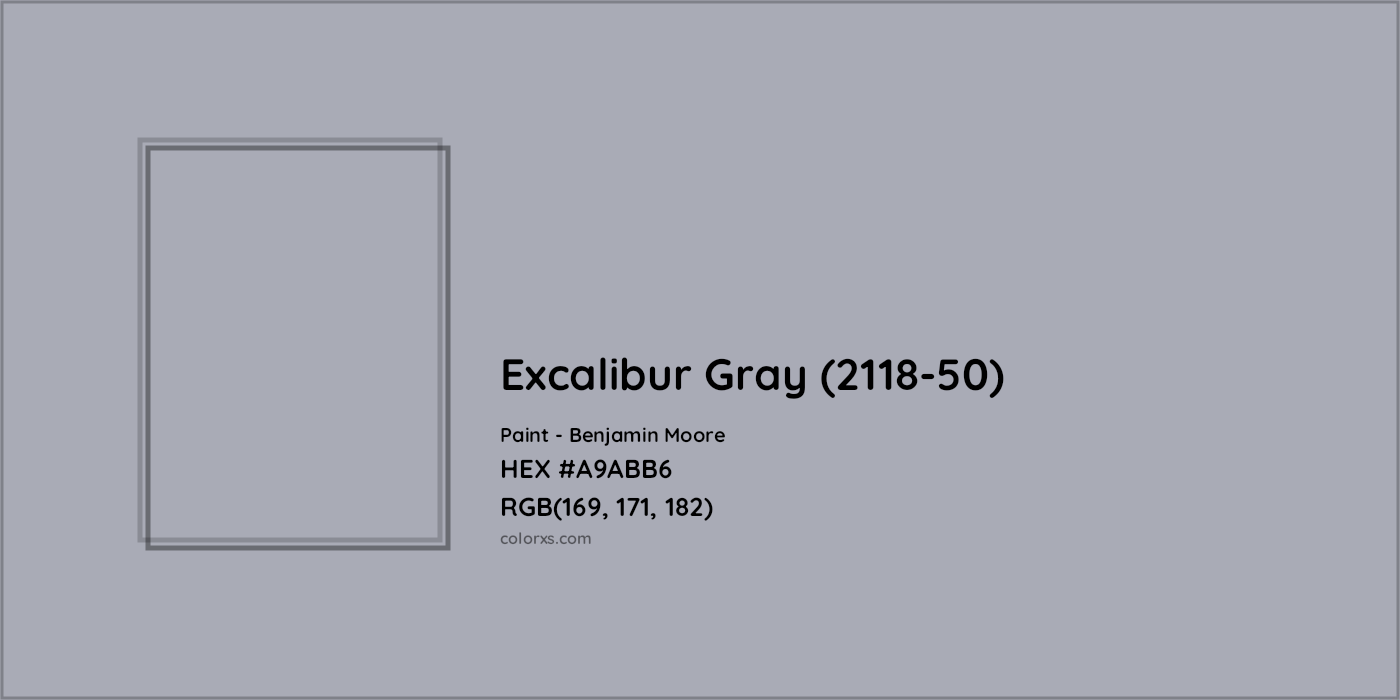 HEX #A9ABB6 Excalibur Gray (2118-50) Paint Benjamin Moore - Color Code