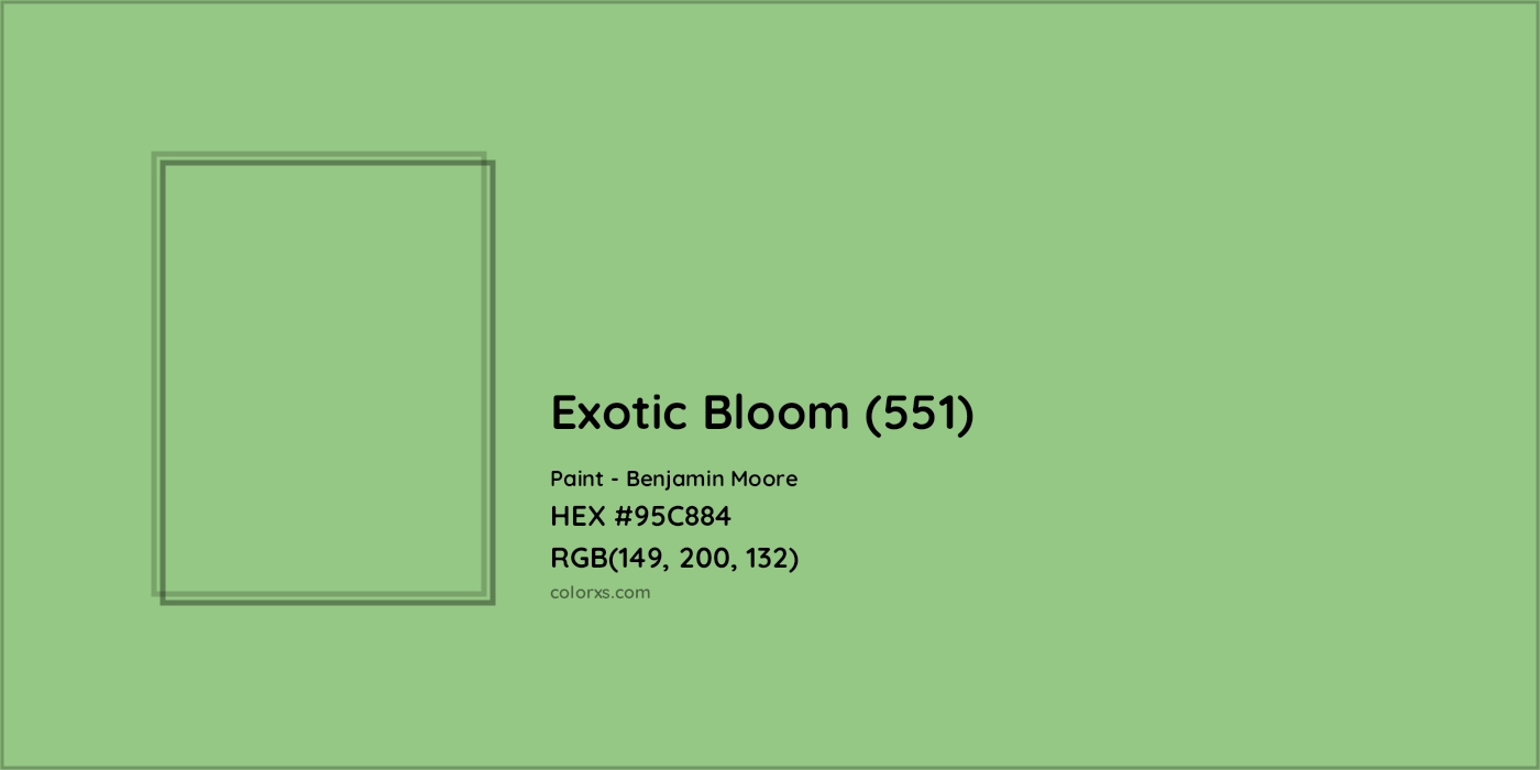 HEX #95C884 Exotic Bloom (551) Paint Benjamin Moore - Color Code