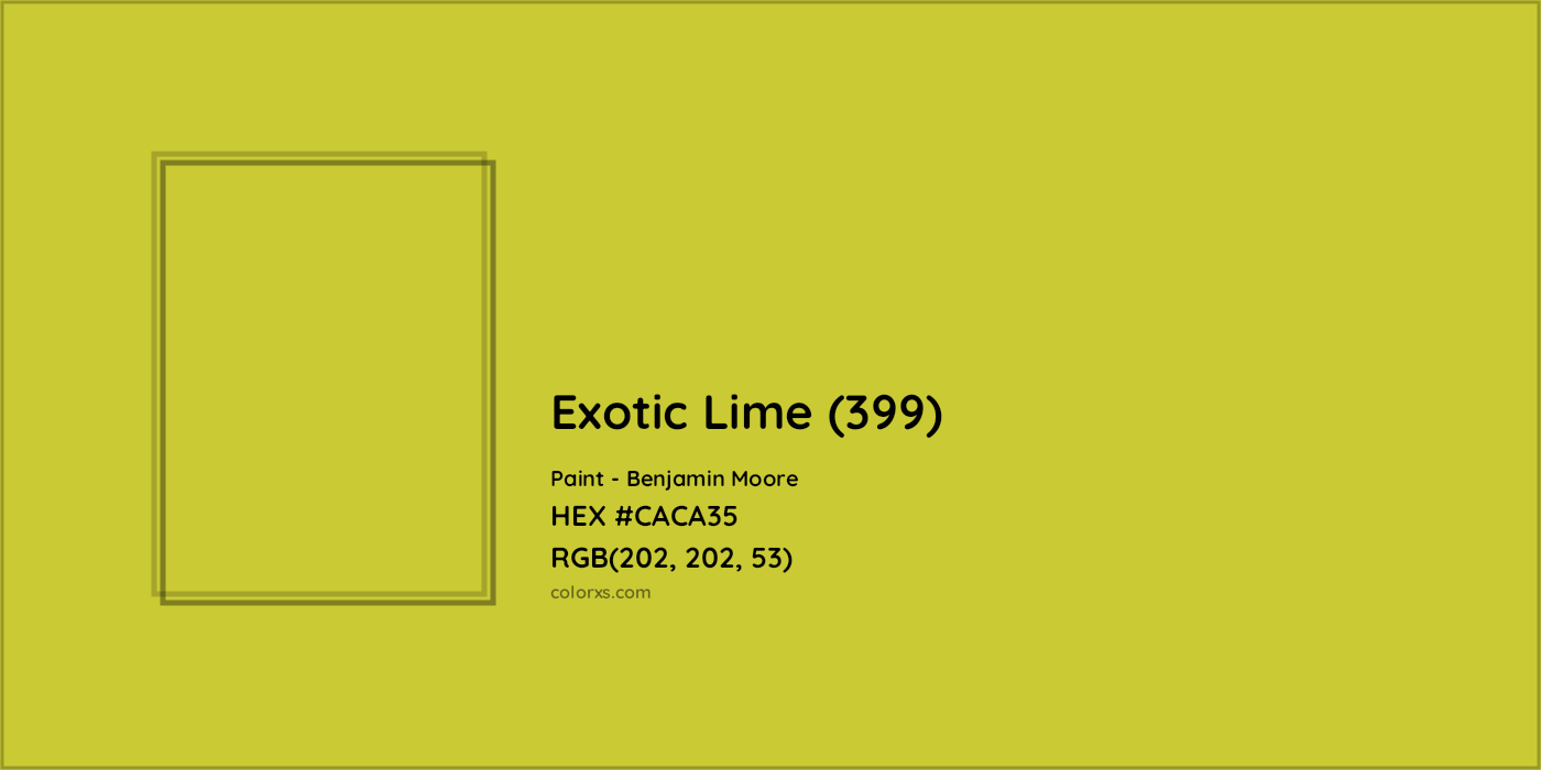 HEX #CACA35 Exotic Lime (399) Paint Benjamin Moore - Color Code