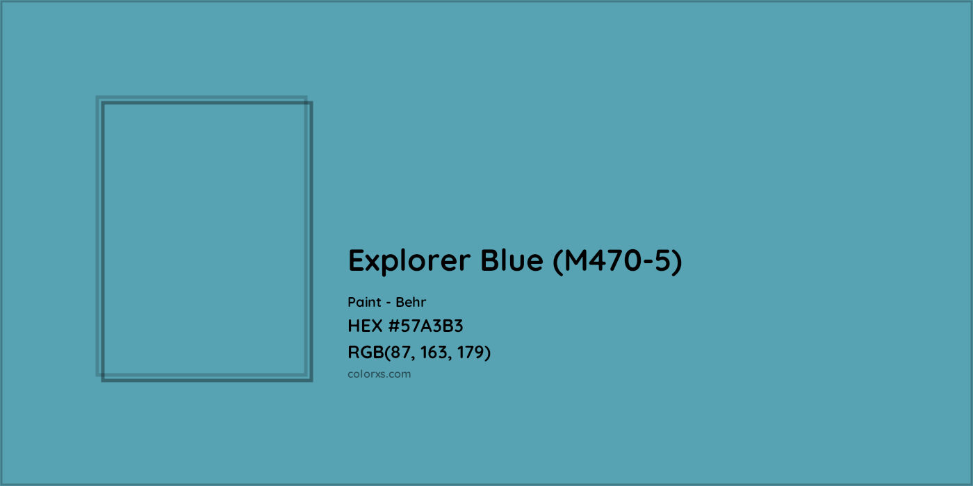 HEX #57A3B3 Explorer Blue (M470-5) Paint Behr - Color Code
