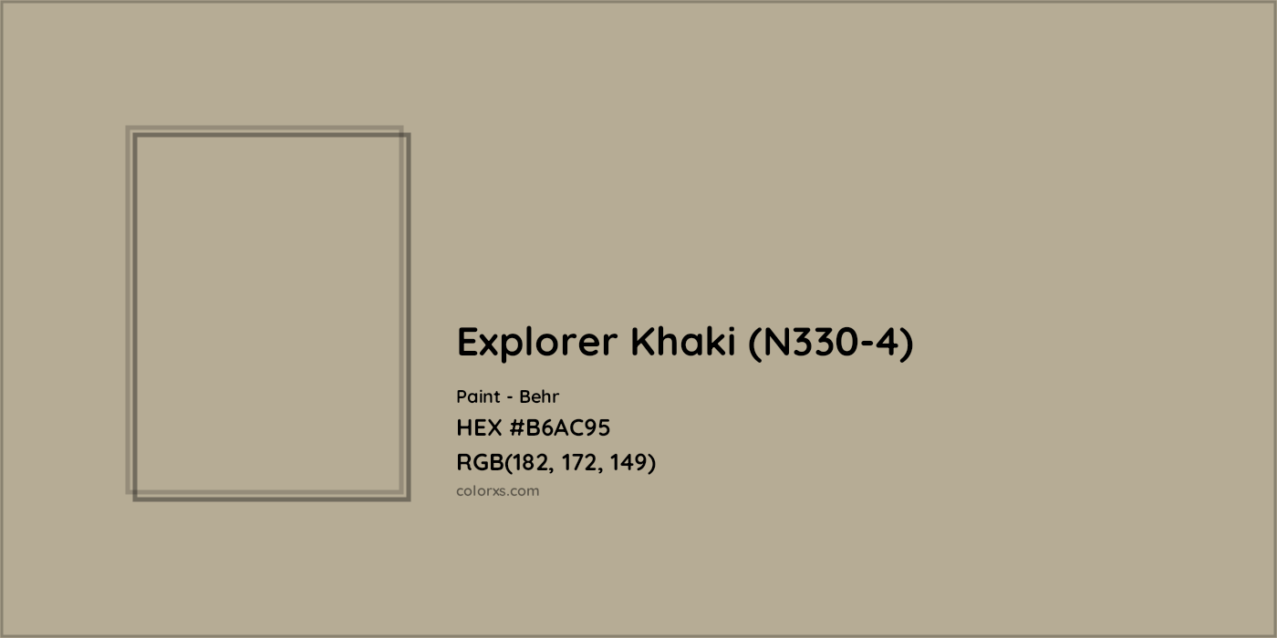 HEX #B6AC95 Explorer Khaki (N330-4) Paint Behr - Color Code