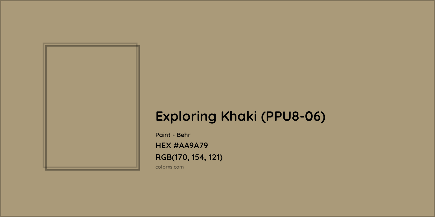 HEX #AA9A79 Exploring Khaki (PPU8-06) Paint Behr - Color Code
