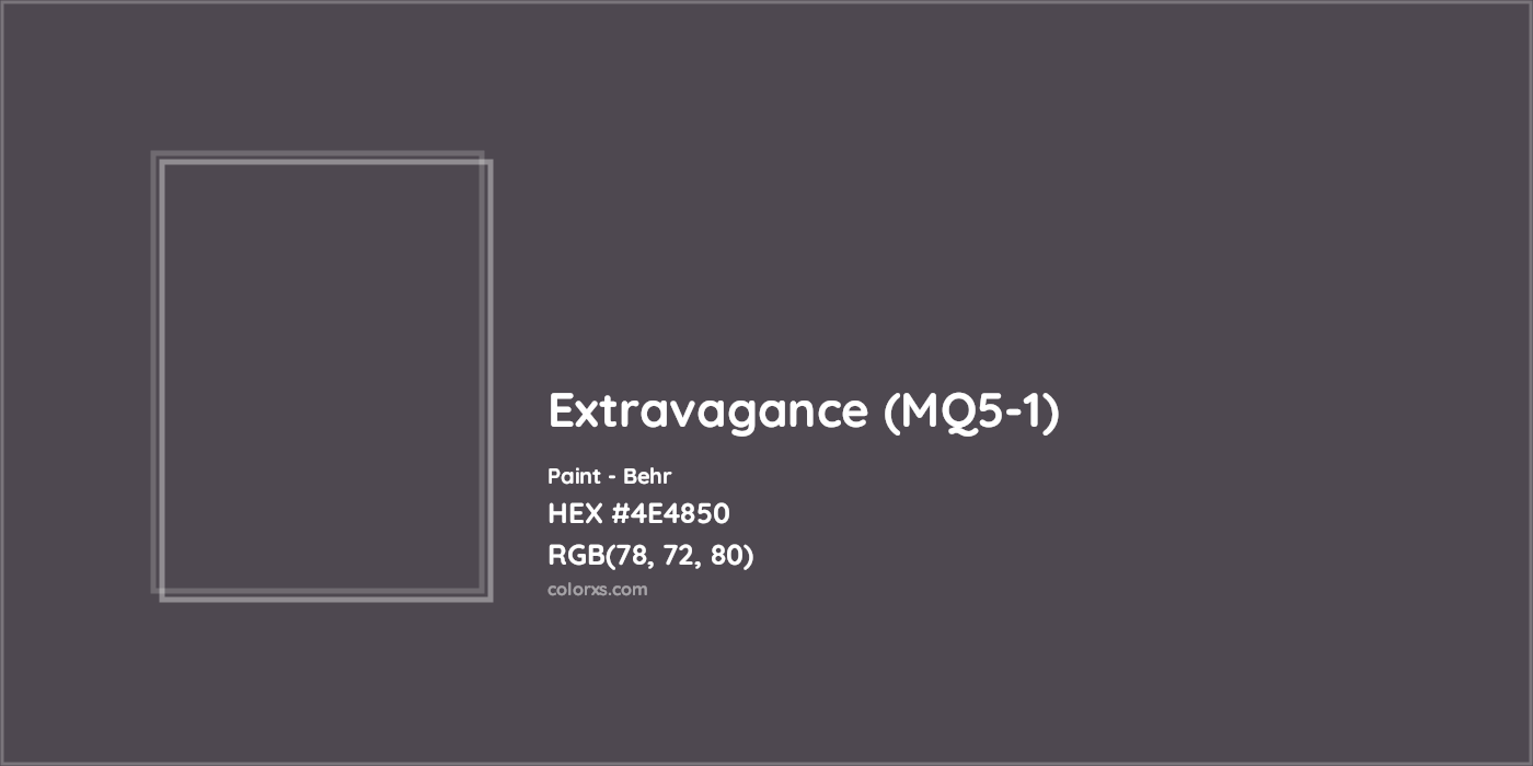 HEX #4E4850 Extravagance (MQ5-1) Paint Behr - Color Code