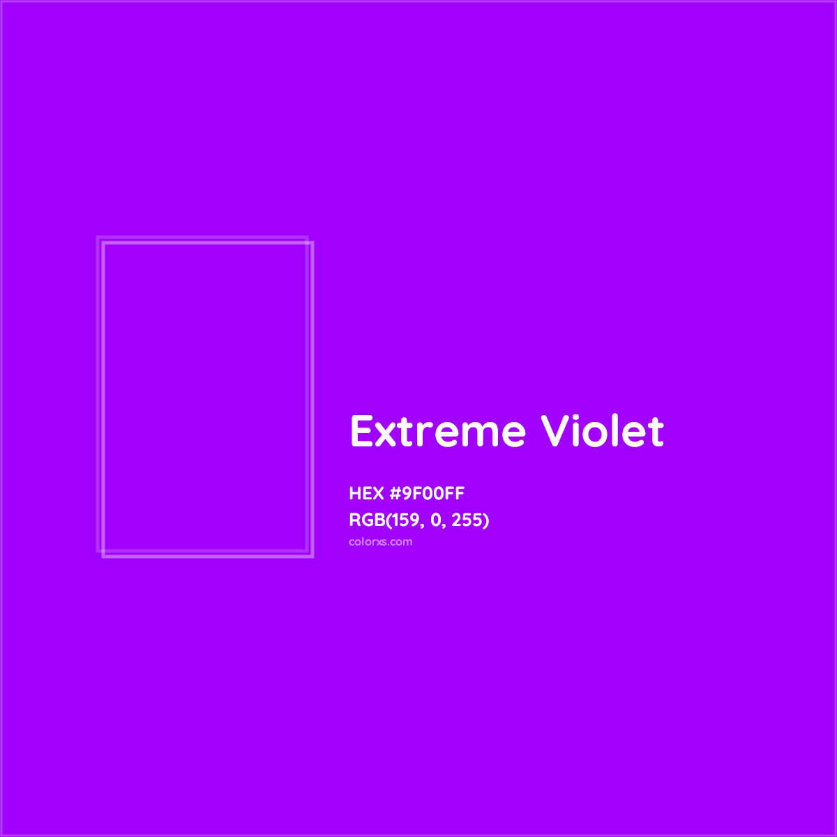 HEX #9F00FF Extreme Violet Color - Color Code