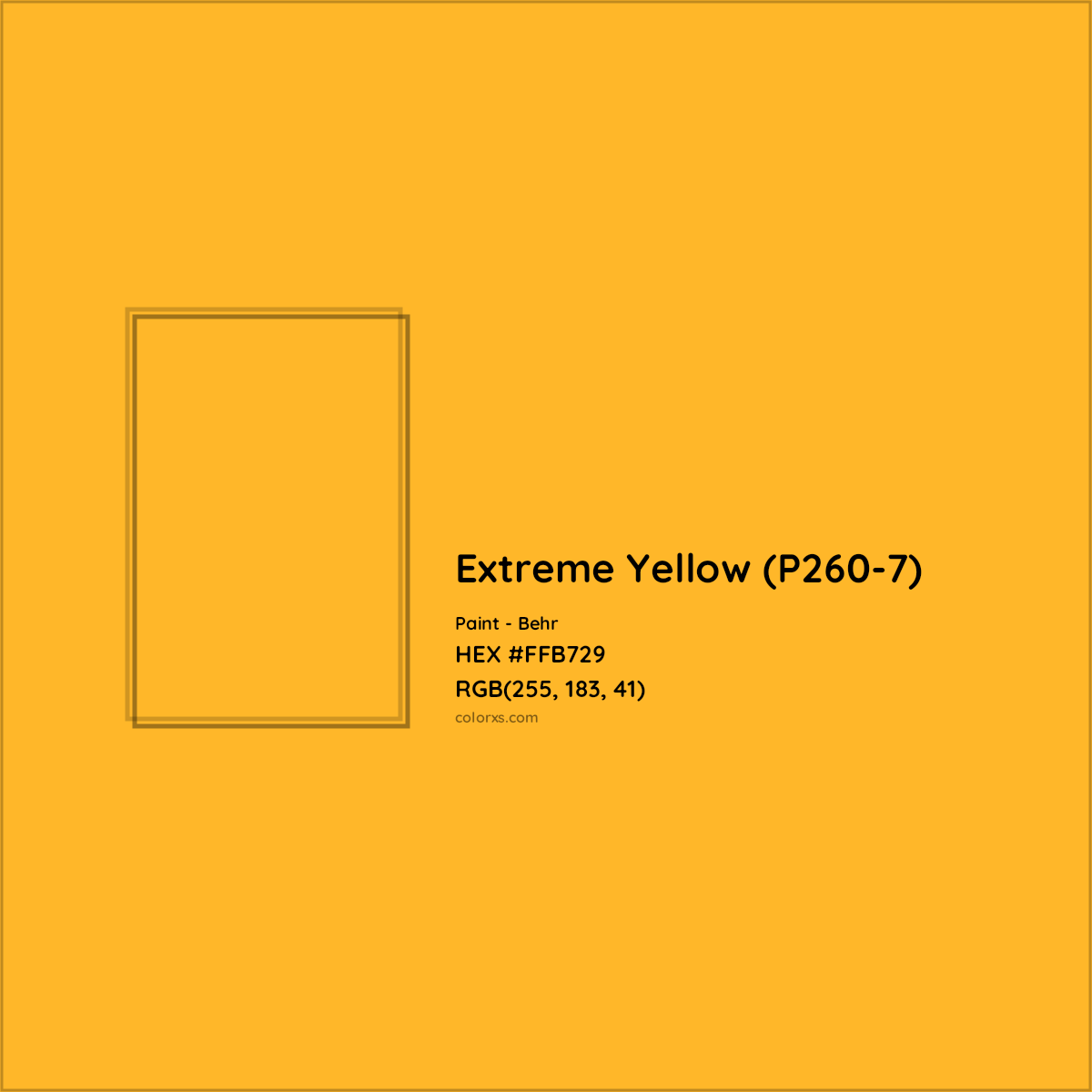 HEX #FFB729 Extreme Yellow (P260-7) Paint Behr - Color Code