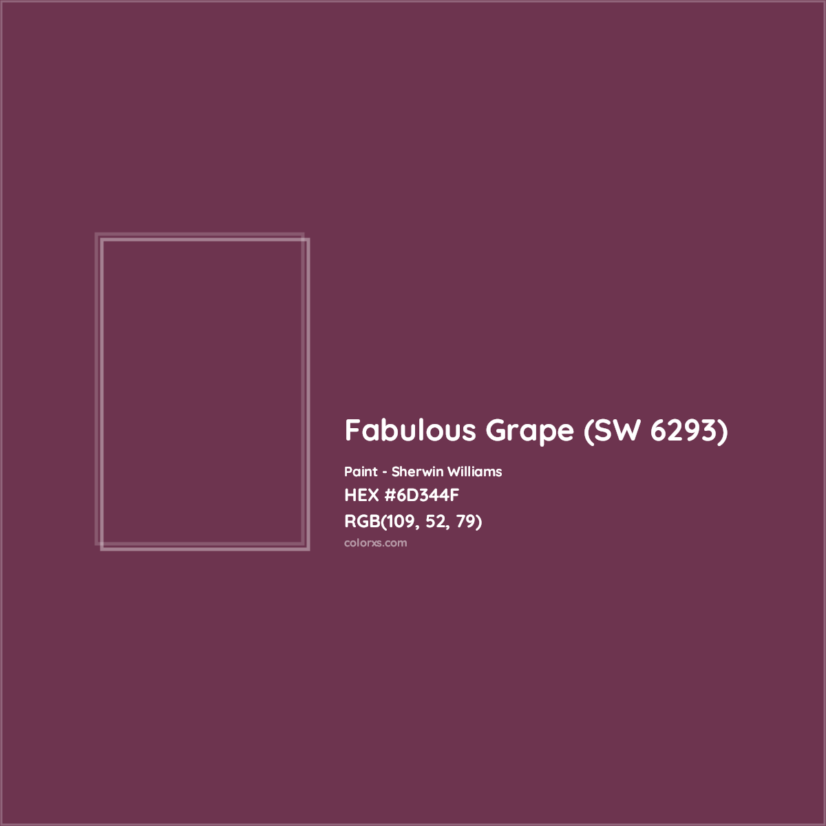HEX #6D344F Fabulous Grape (SW 6293) Paint Sherwin Williams - Color Code