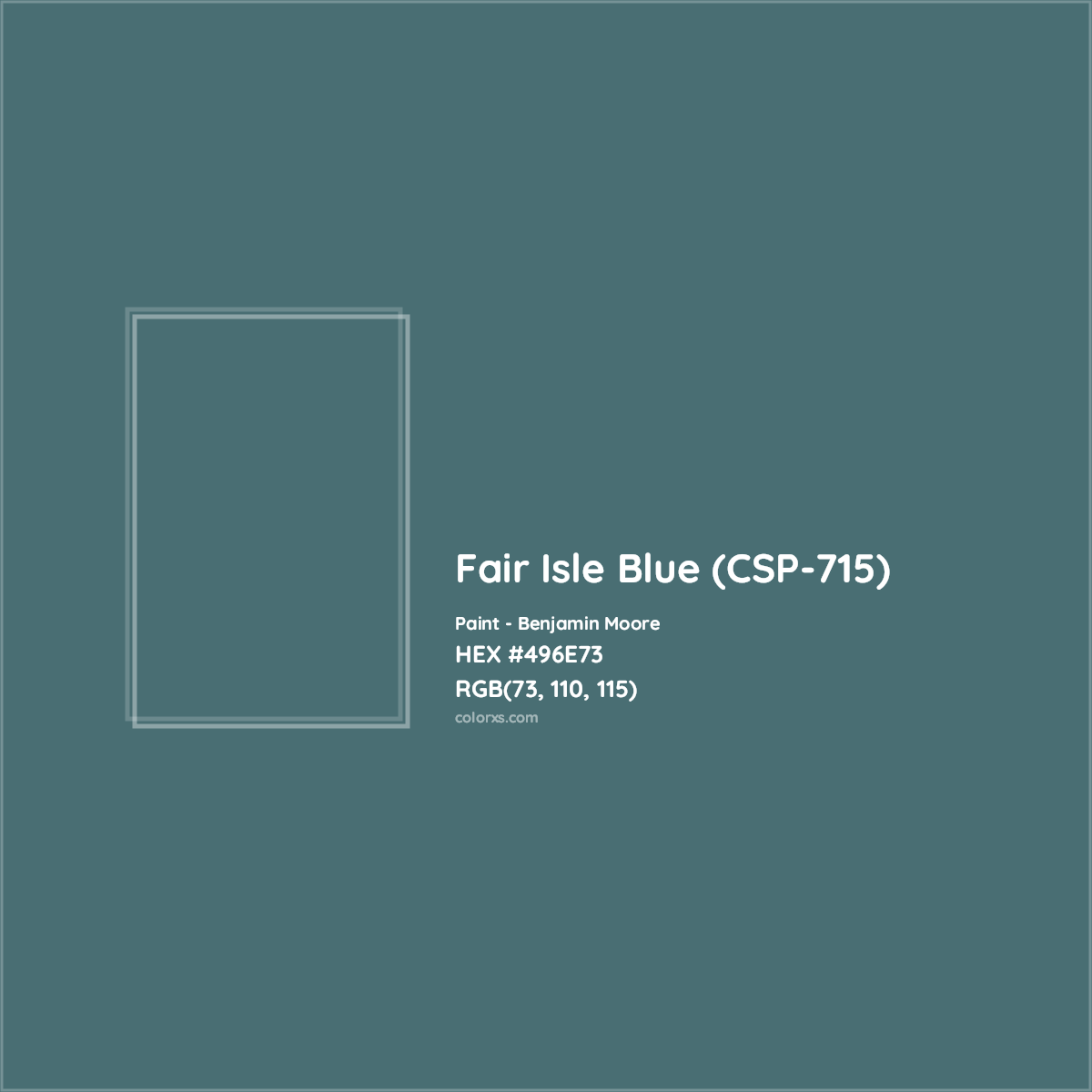 HEX #496E73 Fair Isle Blue (CSP-715) Paint Benjamin Moore - Color Code