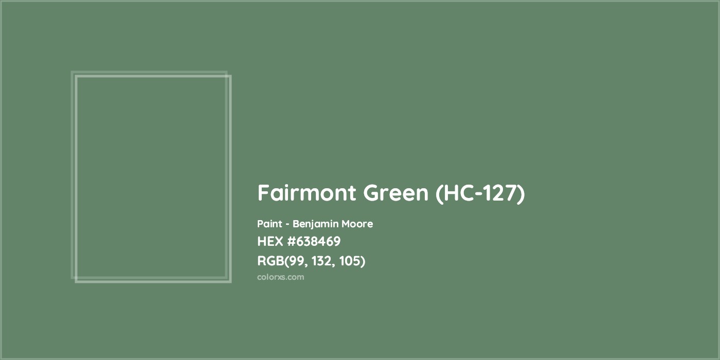 HEX #638469 Fairmont Green (HC-127) Paint Benjamin Moore - Color Code