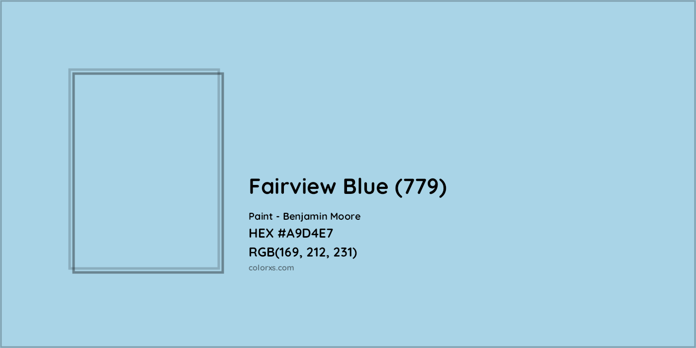 HEX #A9D4E7 Fairview Blue (779) Paint Benjamin Moore - Color Code