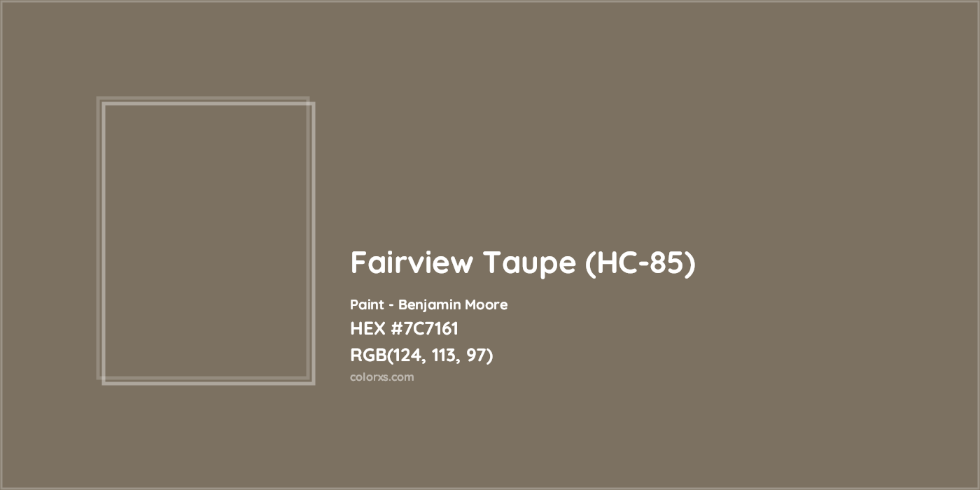 HEX #7C7161 Fairview Taupe (HC-85) Paint Benjamin Moore - Color Code