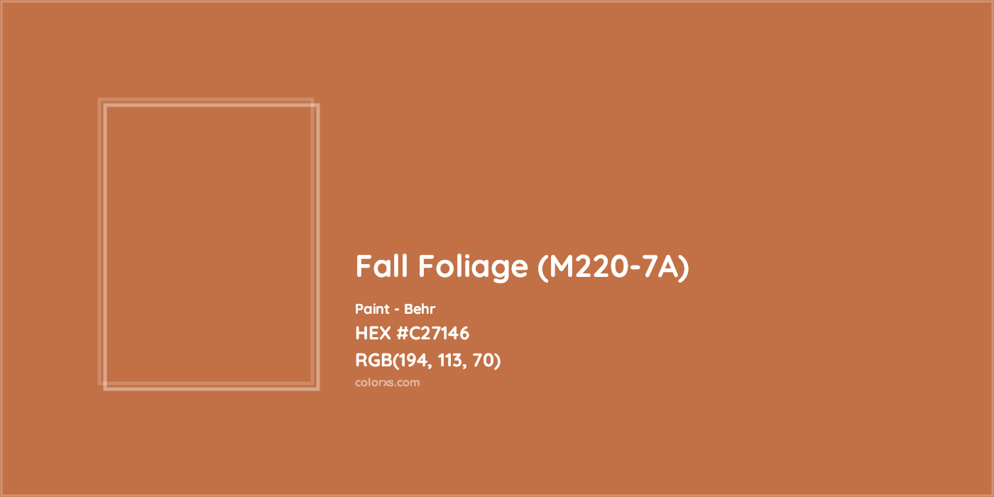 HEX #C27146 Fall Foliage (M220-7A) Paint Behr - Color Code