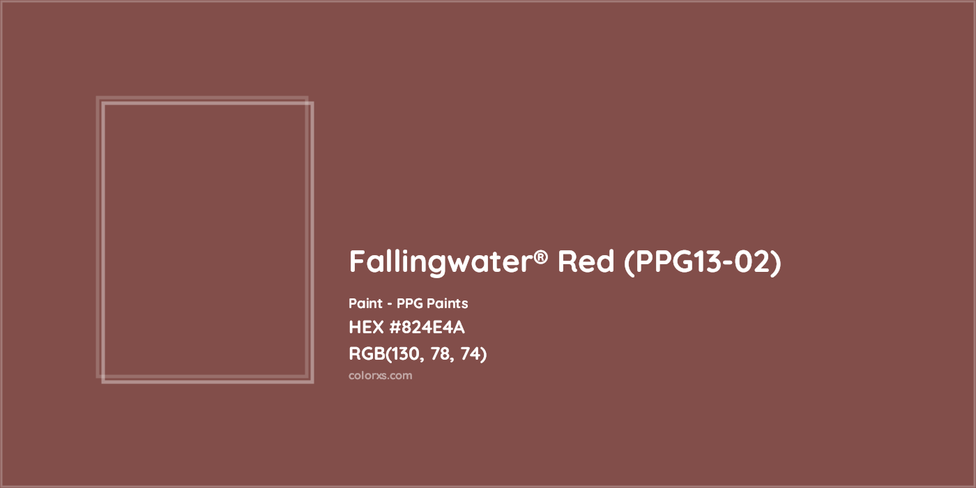 HEX #824E4A Fallingwater® Red (PPG13-02) Paint PPG Paints - Color Code