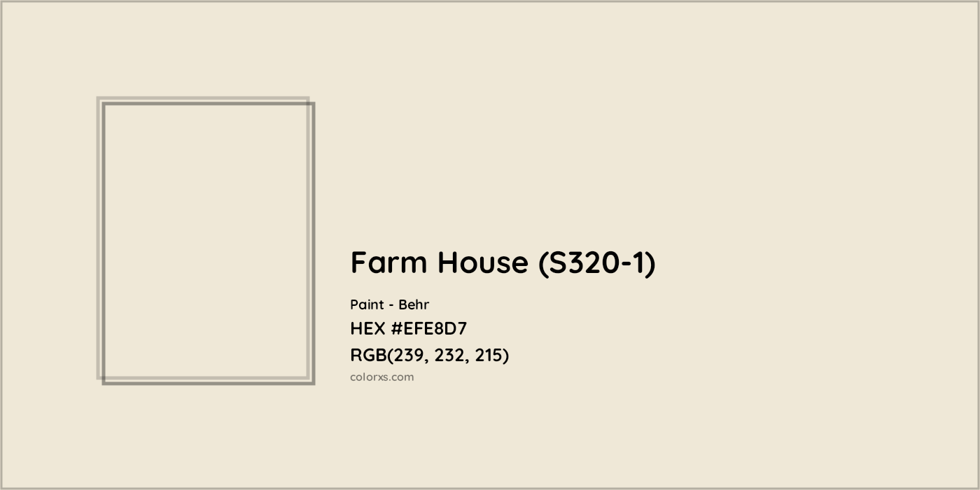 HEX #EFE8D7 Farm House (S320-1) Paint Behr - Color Code