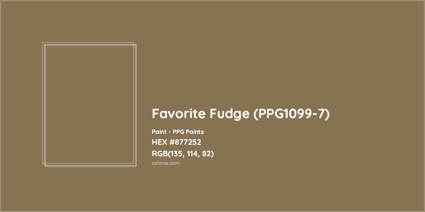 HEX #877252 Favorite Fudge (PPG1099-7) Paint PPG Paints - Color Code