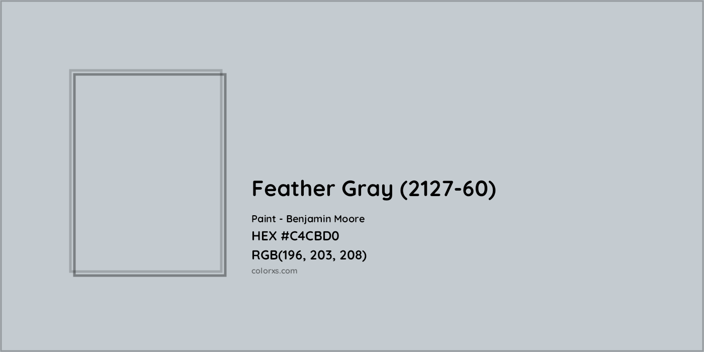 HEX #C4CBD0 Feather Gray (2127-60) Paint Benjamin Moore - Color Code
