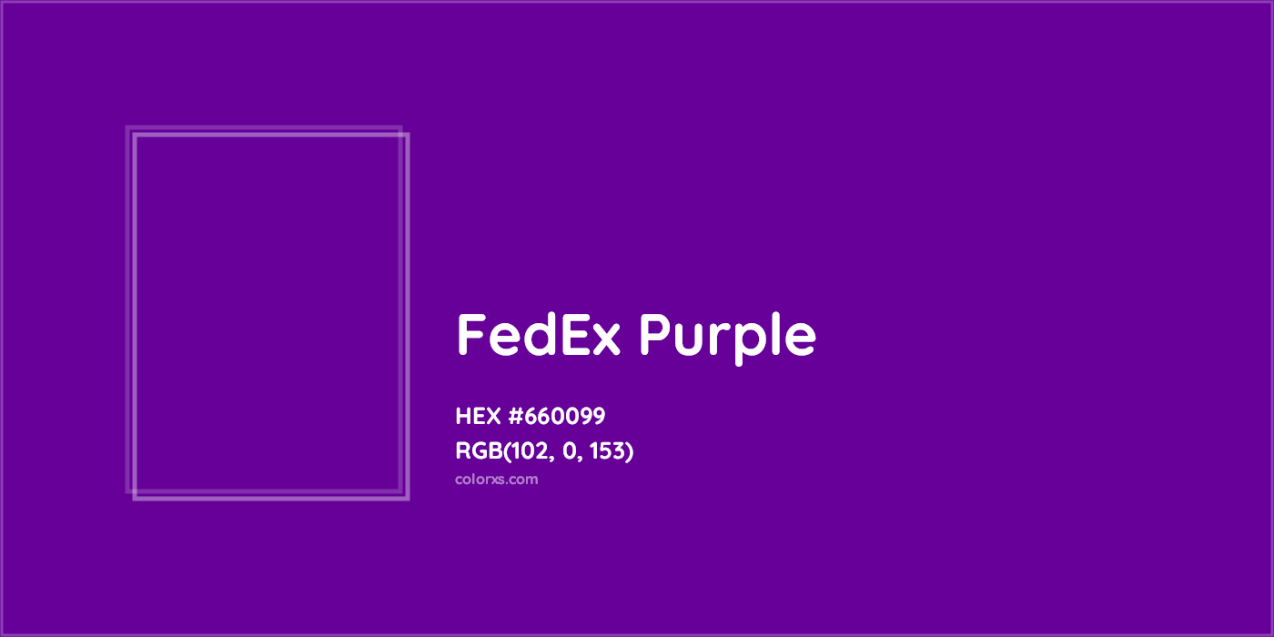HEX #660099 FedEx Purple Other Brand - Color Code