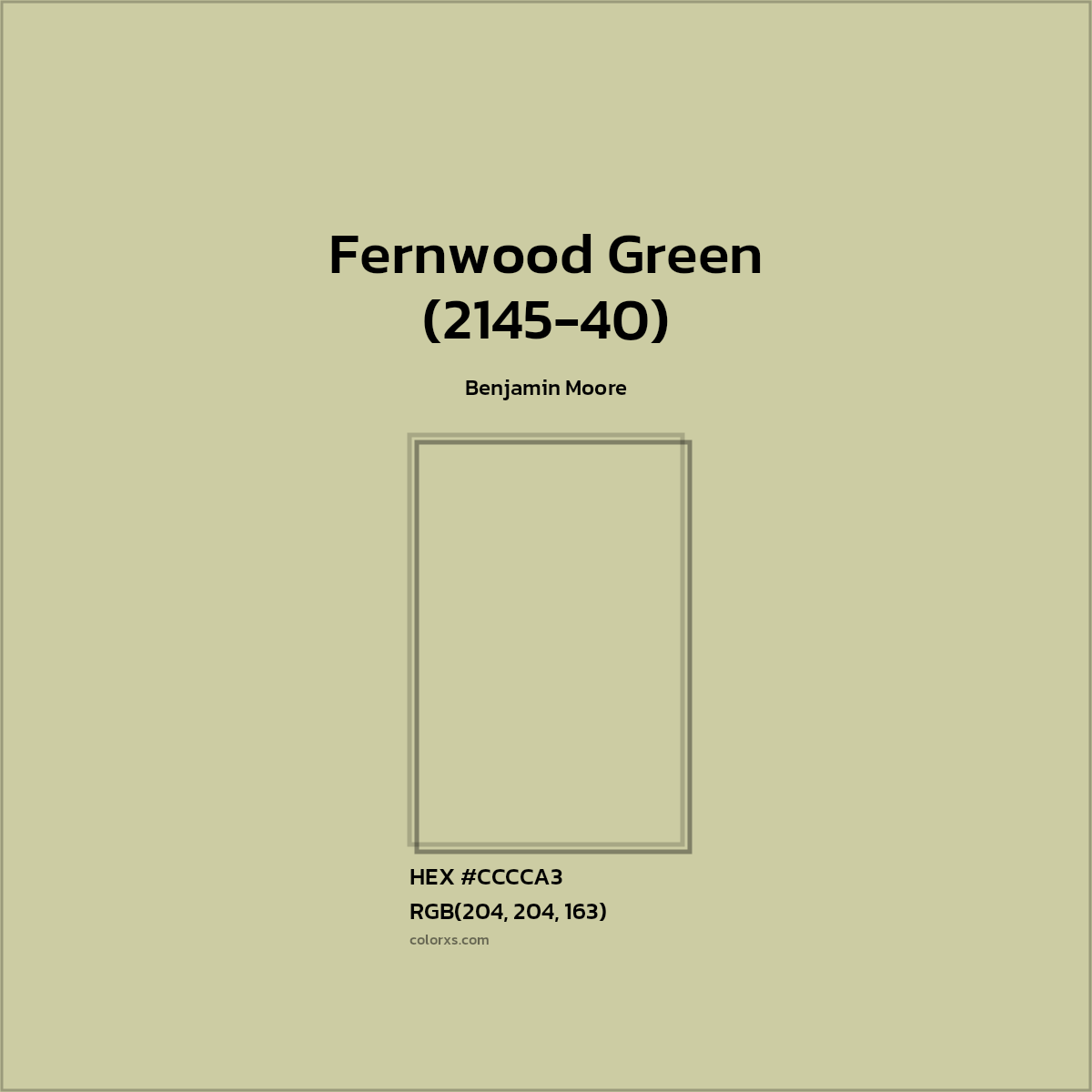 HEX #CCCCA3 Fernwood Green (2145-40) Paint Benjamin Moore - Color Code