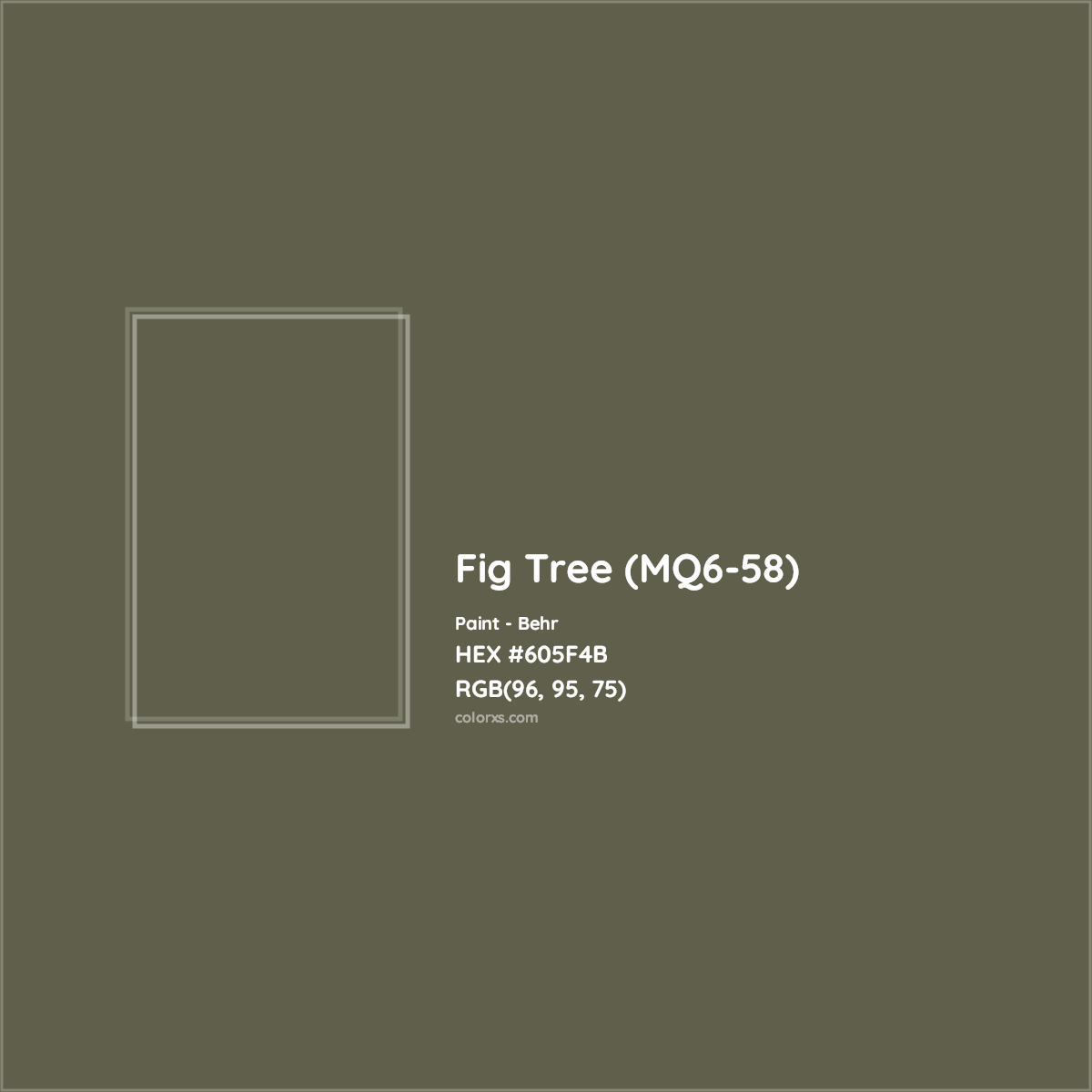 HEX #605F4B Fig Tree (MQ6-58) Paint Behr - Color Code